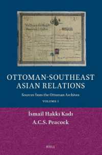 Ottoman-Southeast Asian Relations : Sources from the Ottoman Archives. Volume 1