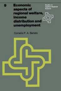 Economic aspects of regional welfare : Income distribution and unemployment (Studies in Applied Regional Science)