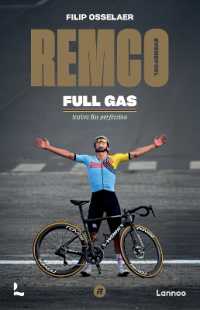 Remco Evenepoel Full Gas : Strive for perfection