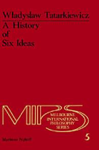 A History of Six Ideas : Essay in Aesthetics (Melbourne International Philosophy Series)