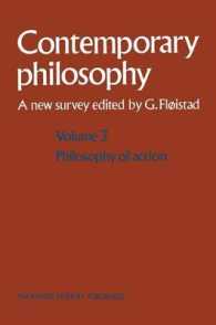 Philosophy of Action (Contemporary Philosophy : a New Survey, Volume 3)