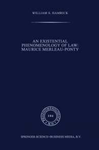 Existential Phenomenology of Law : Maurice Merleau-Ponty (Phaenomenologica)