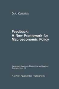 Feedback : A New Framework for Macroeconomic Policy (Advanced Studies in Theoretical and Applied Econometrics)