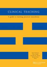 Clinical Teaching : A Guide to Teaching Practical Anaesthesia