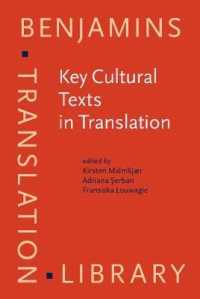 Key Cultural Texts in Translation (Benjamins Translation Library)