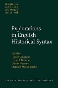英語歴史統語論探究<br>Explorations in English Historical Syntax (Studies in Language Companion Series)