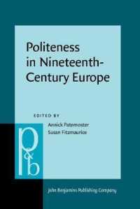 １９世紀ヨーロッパにおけるポライトネス<br>Politeness in Nineteenth-Century Europe (Pragmatics & Beyond New Series)