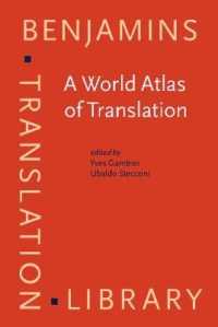 翻訳の世界アトラス<br>A World Atlas of Translation (Benjamins Translation Library)