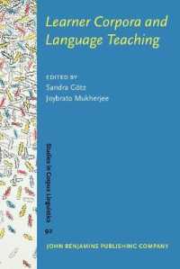 学習者コーパスと語学教育<br>Learner Corpora and Language Teaching (Studies in Corpus Linguistics)