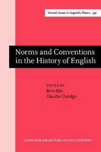 英語史における規範と慣習<br>Norms and Conventions in the History of English (Current Issues in Linguistic Theory)