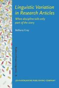 学術研究記事と言語変異<br>Linguistic Variation in Research Articles : When discipline tells only part of the story (Studies in Corpus Linguistics)