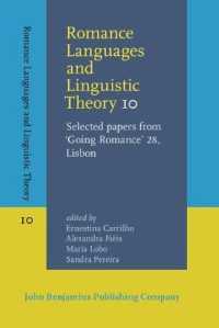 Romance Languages and Linguistic Theory 10 : Selected papers from 'Going Romance' 28, Lisbon (Romance Languages and Linguistic Theory)
