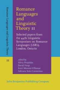 Romance Languages and Linguistic Theory 11 : Selected papers from the 44th Linguistic Symposium on Romance Languages (LSRL), London, Ontario (Romance Languages and Linguistic Theory)