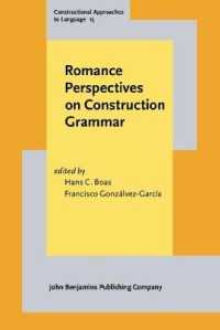 ロマンス諸語から見た構文理論<br>Romance Perspectives on Construction Grammar (Constructional Approaches to Language)