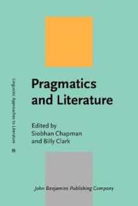 語用論と文学<br>Pragmatics and Literature (Linguistic Approaches to Literature)