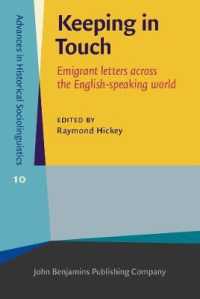 英語圏を行き交う移民の手紙<br>Keeping in Touch : Emigrant letters across the English-speaking world (Advances in Historical Sociolinguistics)