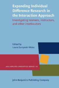Expanding Individual Difference Research in the Interaction Approach : Investigating learners, instructors, and other interlocutors (Aila Applied Linguistics Series)