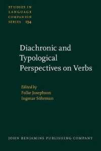 動詞の通時的類型論的視座<br>Diachronic and Typological Perspectives on Verbs (Studies in Language Companion Series)