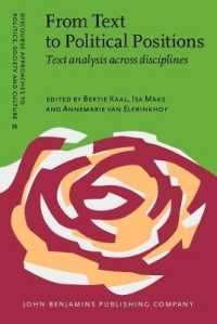 From Text to Political Positions : Text analysis across disciplines (Discourse Approaches to Politics, Society and Culture)