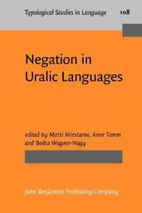 ウラル語族における否定<br>Negation in Uralic Languages (Typological Studies in Language)