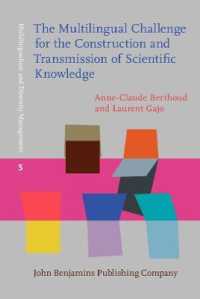 The Multilingual Challenge for the Construction and Transmission of Scientific Knowledge (Multilingualism and Diversity Management)