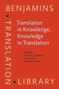 Translation in Knowledge, Knowledge in Translation (Benjamins Translation Library)