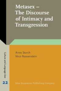 性を超える言語人類学<br>Metasex - the Discourse of Intimacy and Transgression (Culture and Language Use)