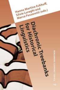 Diachronic Treebanks for Historical Linguistics (Benjamins Current Topics)