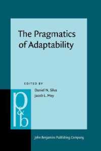 適応性の語用論<br>The Pragmatics of Adaptability (Pragmatics & Beyond New Series)