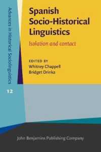 Spanish Socio-Historical Linguistics : Isolation and contact (Advances in Historical Sociolinguistics)