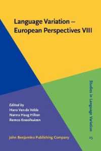 Language Variation - European Perspectives VIII : Selected papers from the Tenth International Conference on Language Variation in Europe (ICLaVE 10), Leeuwarden, June 2019 (Studies in Language Variation)
