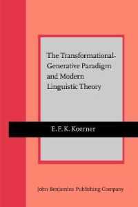 The Transformational-Generative Paradigm and Modern Linguistic Theory (Current Issues in Linguistic Theory)