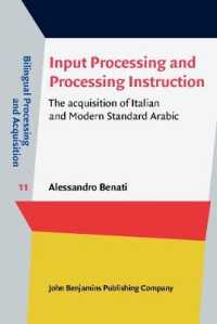 Input Processing and Processing Instruction : The acquisition of Italian and Modern Standard Arabic (Bilingual Processing and Acquisition)