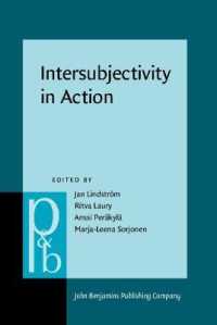 Intersubjectivity in Action : Studies in language and social interaction (Pragmatics & Beyond New Series)