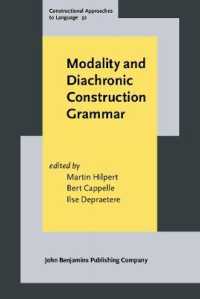モダリティと通時構文文法<br>Modality and Diachronic Construction Grammar (Constructional Approaches to Language)