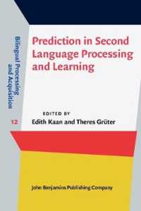 Prediction in Second Language Processing and Learning (Bilingual Processing and Acquisition)