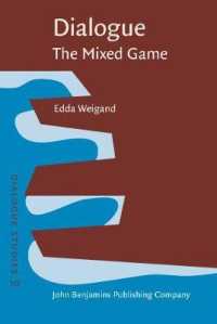 Dialogue – the Mixed Game (Dialogue Studies)