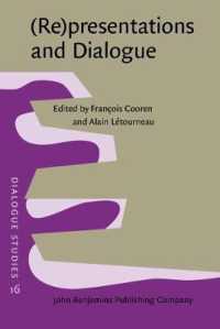 (Re)presentations and Dialogue (Dialogue Studies)