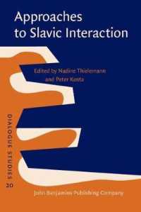 Approaches to Slavic Interaction (Dialogue Studies)