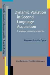 Dynamic Variation in Second Language Acquisition : A language processing perspective (Processability Approaches to Language Acquisition Research & Teaching)