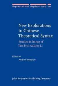 New Explorations in Chinese Theoretical Syntax : Studies in honor of Yen-Hui Audrey Li (Linguistik Aktuell/linguistics Today)