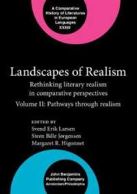 Landscapes of Realism : Rethinking literary realism in comparative perspectives. Volume II: Pathways through realism (Comparative History of Literatures in European Languages)