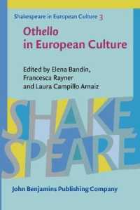 Othello in European Culture (Shakespeare in European Culture)