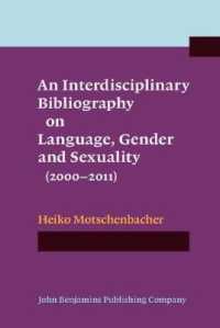 言語・ジェンダー・セクシュアリティ学際文献目録2000-2010年<br>An Interdisciplinary Bibliography on Language, Gender and Sexuality (2000–2011)