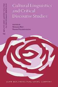 文化言語学と批判的ディスコース研究<br>Cultural Linguistics and Critical Discourse Studies (Discourse Approaches to Politics, Society and Culture)
