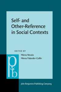 Self- and Other-Reference in Social Contexts : From global to local discourses (Pragmatics & Beyond New Series)