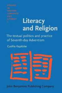 Literacy and Religion : The textual politics and practice of Seventh-day Adventism (Studies in Written Language and Literacy)