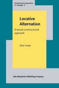 洋書　Locative Alternation Seizi Iwata Locative Alternation : A lexical-constructional approach