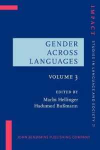 Gender Across Languages : The linguistic representation of women and men. Volume 3 (Gender Across Languages)