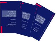 諸言語におけるジェンダー：男女の言語的表象（全３巻）<br>Gender Across Languages : The linguistic representation of women and men. 3 Volumes (set) (Impact: Studies in Language, Culture and Society)